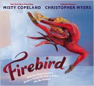 Firebird - Misty Copeland, Christopher Myers