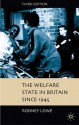 Welfare State in Britain Since 1945 - Rodney Lowe