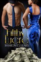 Filthy Lucre - Sharon Cullars