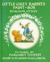 Little Grey Rabbit's Paint Box - Alison Uttley, Margaret Tempest