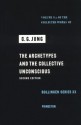 The Collected Works of C. G. Jung, Vol. 9, Part 1: The Archetypes and the Collective Unconscious (Bollingen Series, No. 20) - C.G. Jung, William McGuire, Herbert Read, Michael Fordham, Gerhard Adler