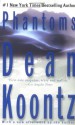 Phantoms - Dean Koontz