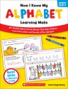 Now I Know My Alphabet Learning Mats: 50+ Double-Sided Activity Sheets That Help Children Learn the Letters and Sounds of the Alphabet - Lucia Kemp Henry