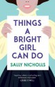 Things a Bright Girl Can Do - Sally Nicholls