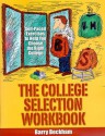 The College Selection Workbook - Barry Beckham