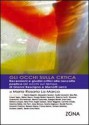 Gli occhi sulla critica. Recensioni e giudizi critici sulla raccolta. Gli occhi sul tempo di Gianni Rescigno e Menotti Lerro - M. Rosaria La Marca