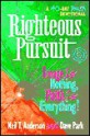 Righteous Pursuit: Image is Nothing, Faith is Everything! - Neil T. Anderson, Dave Park