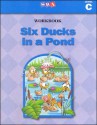 Six Ducks in a Pond: Basic Reading Series Workbook, Level C - Donald Rasmussen, SRA