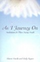 As I Journey on: Meditations for Those Facing Death - Sharon Dardis, Cindy Rogers