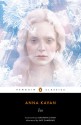 Ice: 50th Anniversary Edition (Penguin Classics) - Kate Zambreno, Anna Kavan, Jonathan Lethem