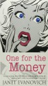 One For The Money - Janet Evanovich