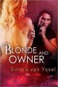 Blonde and Owner - Sindra van Yssel