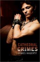 Cathedral Crimes (nookbook ) - James Hagerty