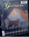 Good Night Kiss, The - Aylesworth, Walter Lyon Krudop