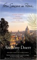 Four Seasons in Rome: On Twins, Insomnia, and the Biggest Funeral in the History of the World - Anthony Doerr