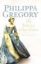 The Boleyn Inheritance - Philippa Gregory