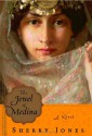 The Jewel of Medina - Sherry Jones