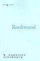 Rookwood - William Harrison Ainsworth