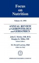 Annual Review of Gerontology and Geriatrics, Volume 15, 1995: Focus on Nutrition - John E. Morley, Douglas K. Miller, M. Powell Lawton