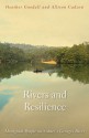 Rivers and Resilience: Aboriginal People on Sydney's Georges River - Heather Goodall, Alison Cadzow