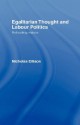 Egalitarian Thought and Labour Politics - Nick Ellison