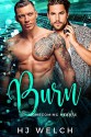 Burn - H. J. Welch