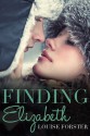 Finding Elizabeth - Louise Forster