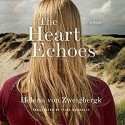 The Heart Echoes - Tiina Nunnally, Tanya Eby, Helena von Zweigbergk