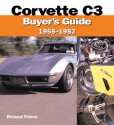 Corvette C3 Buyer's Guide 1968-1982 - Richard Prince