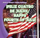 Feliz Cuatro de Julio!/Happy Fourth of July! - Alex Appleby