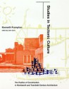 Studies in Tectonic Culture: The Poetics of Construction in Nineteenth and Twentieth Century Architecture - Kenneth Frampton, Gitta Domik, Elizabeth R. Jessup, John Cava