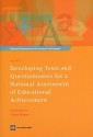 Developing Tests and Questionnaires for a National Assessment of Educational Achievement [With CDROM] - Prue Anderson, George Morgan