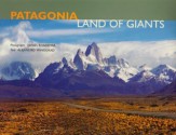 Patagonia: Land Of Giants - Alejandro Winograd, Dan Newland