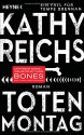 Totenmontag: Roman - Kathy Reichs, Klaus Berr