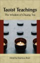 Taoist Teachings: The Wisdom of Chuang Tzu - Rosemary Brant