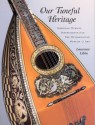 Our Tuneful Heritage: American Musical Instruments from The Metropolitan Museum of Art - Laurence Libin, Brigham Young