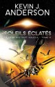 Soleils éclatés - Kevin J. Anderson