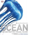 Ocean - Robert Dinwiddie, Philip Eales, Sue Scott, Michael Scott, Kim Bryan, David Burnie, Frances Dipper, Fabien Cousteau