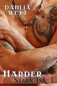 Harder (Stark Ink Book 1) - Dahlia West