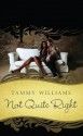 Not Quite Right - Tammy Williams