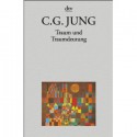 Traum Und Traumdeutung - C.G. Jung