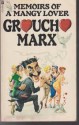 Memoirs Of A Mangy Lover - Groucho Marx