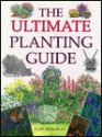 The Ultimate Planting Guide - Noël Kingsbury