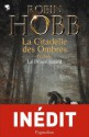 Le prince batârd - Robin Hobb