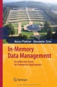 In-Memory Data Management: An Inflection Point for Enterprise Applications - Hasso Plattner, Alexander Zeier