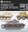 Essential Tank Identification Guide: Wehrmacht Panzer Divisions 1939 45 - Jorge Rosado, Chris Bishop