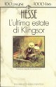 L'ultima estate di Klingsor - Hermann Hesse, Francesca Ricci, Viviana Finzi Vita