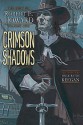 Crimson Shadows: The Best Of Robert E. Howard, Volume One - Robert E. Howard, Jim Keegan, Ruth Keegan