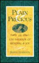 Plain Precious: An Lds Daybook of Renewal and Joy - Beppie Harrison