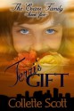 Terri's Gift (The Evans Family, Book) - Collette Scott